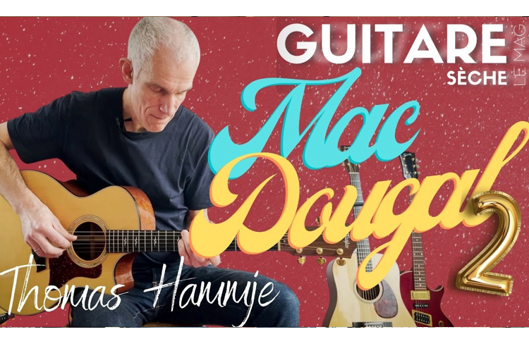 Apprenez le Blues à la Guitare en jouant “MacDougal” de Kelly Joe Phelps (2/2)