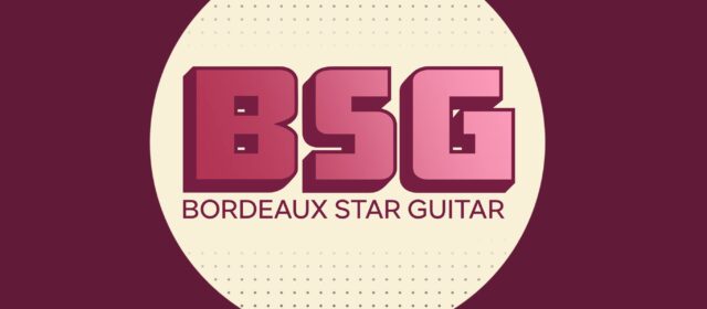 SALON BORDEAUX STAR GUITAR : PARI RÉUSSI !